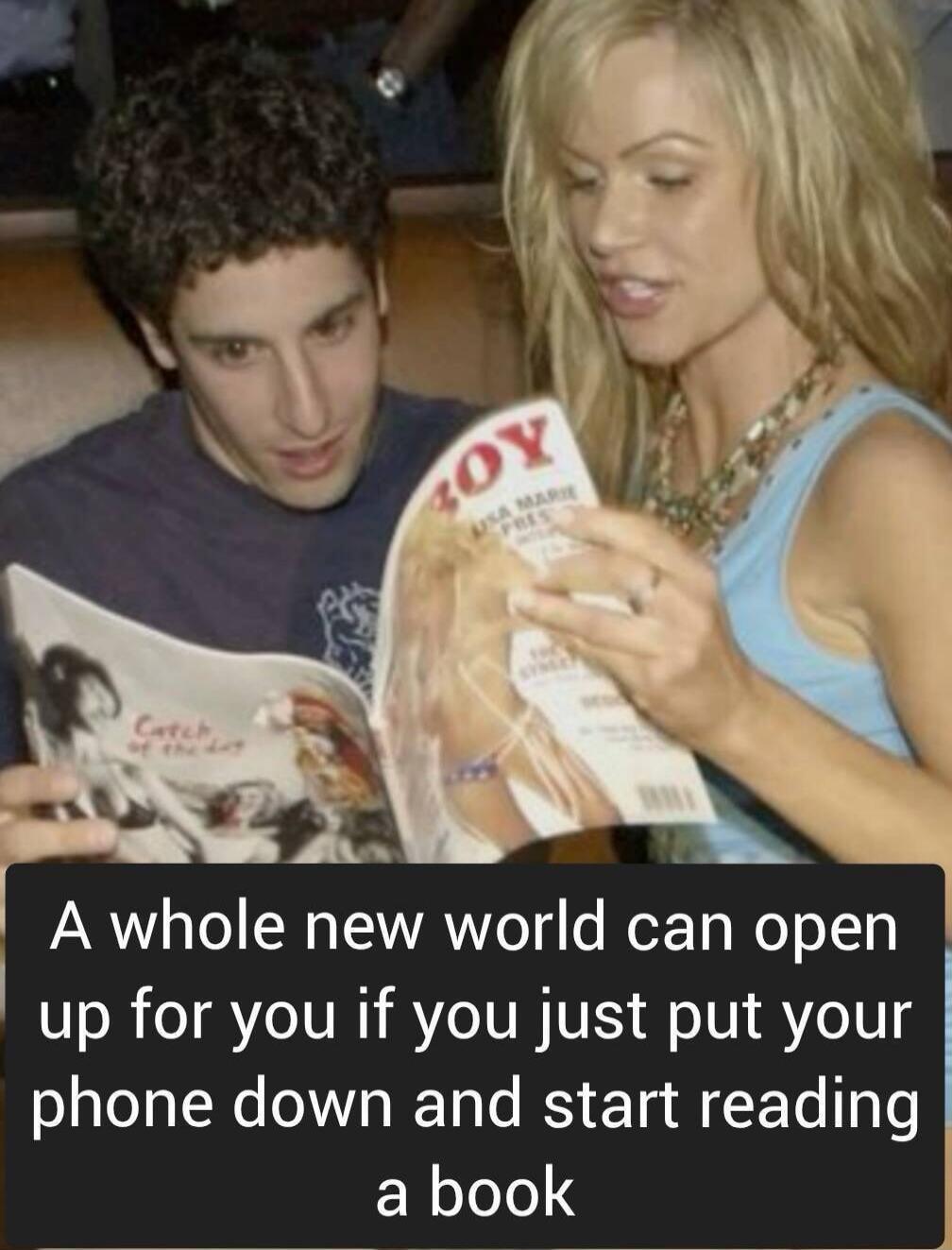 A whole new world can open up for you if you just put your phone down and start reading a book