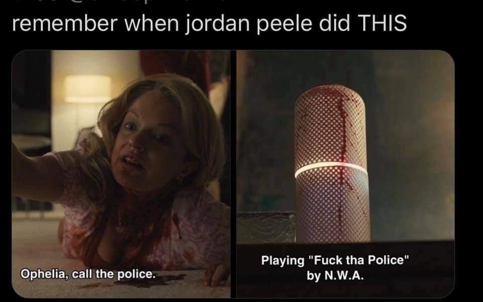 remember when jordan peele did THIS Playing Fuck tha Police byNWA XE 11362K WALLIS o