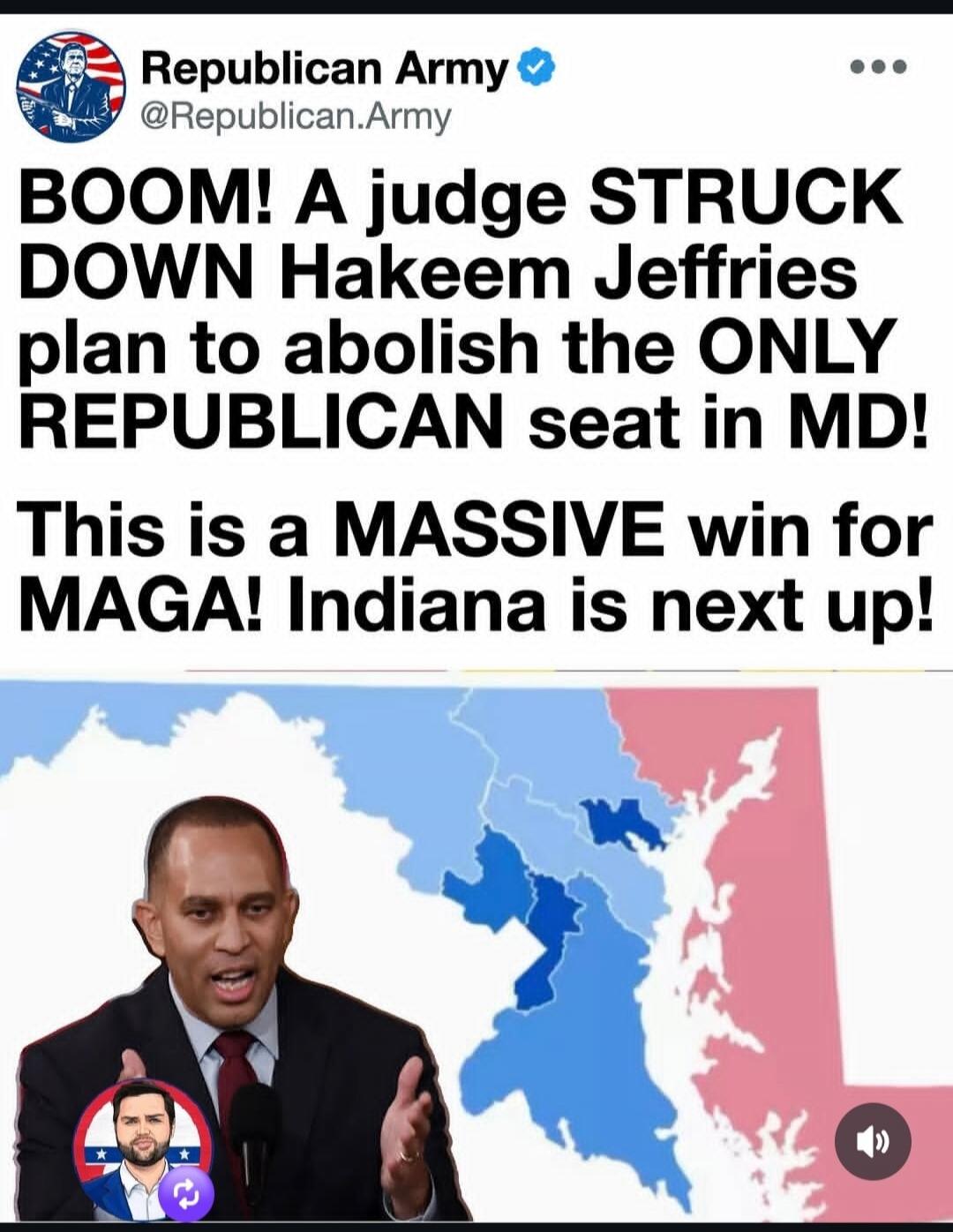 BOOM! A judge STRUCK DOWN Hakeem Jeffries plan to abolish the ONLY REPUBLICAN seat in MD! This is a MASSIVE win for MAGA! Indiana is next up!