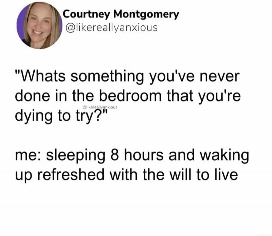 Courtney Montgomery @likereallyanxious 