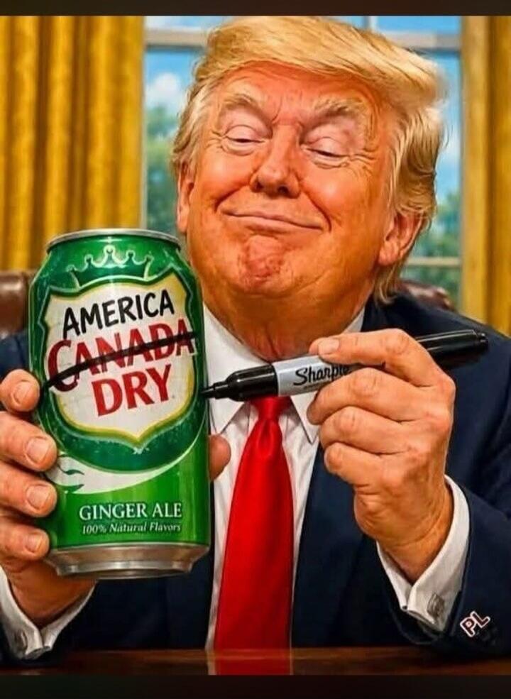 Donald Trump is holding a can of Canada Dry Ginger Ale. He is using a Sharpie marker to cross out the word 'Canada' and write 'America' above it. The text on the can reads: 'AMERICA CANADA DRY GINGER ALE 100% Natural Flavors'.