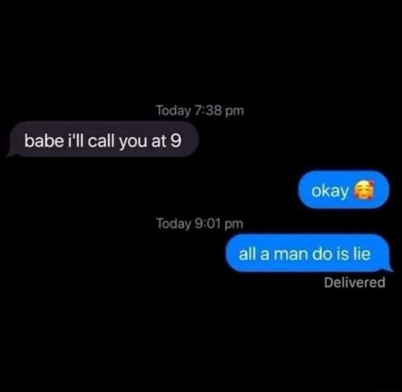Today 738 pm babe ill call you at 9 Today 901 pm Delivered