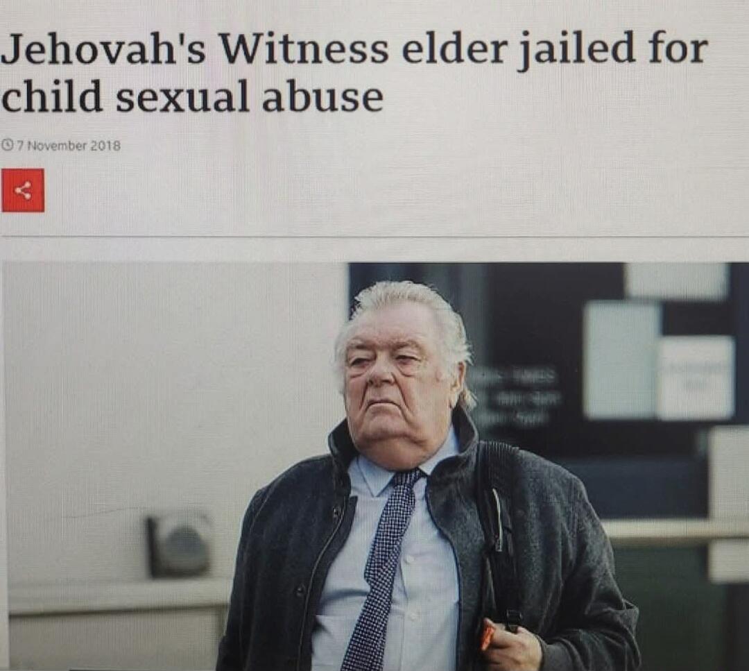 Jehovah's Witness elder jailed for child sexual abuse
7 November 2018
