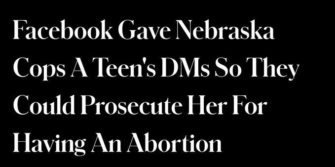 Facebook Gave Nebraska Cops A Teens DMs So They Could Prosecute Her For Having An Abortion