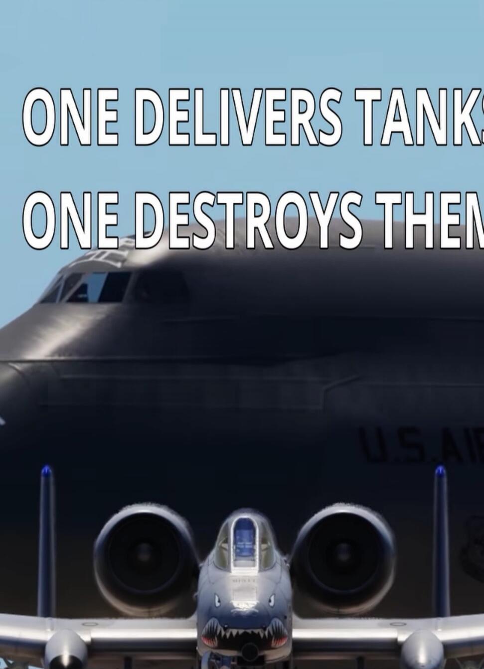 ONE DELIVERS TANKS ONE DESTROYS THEM