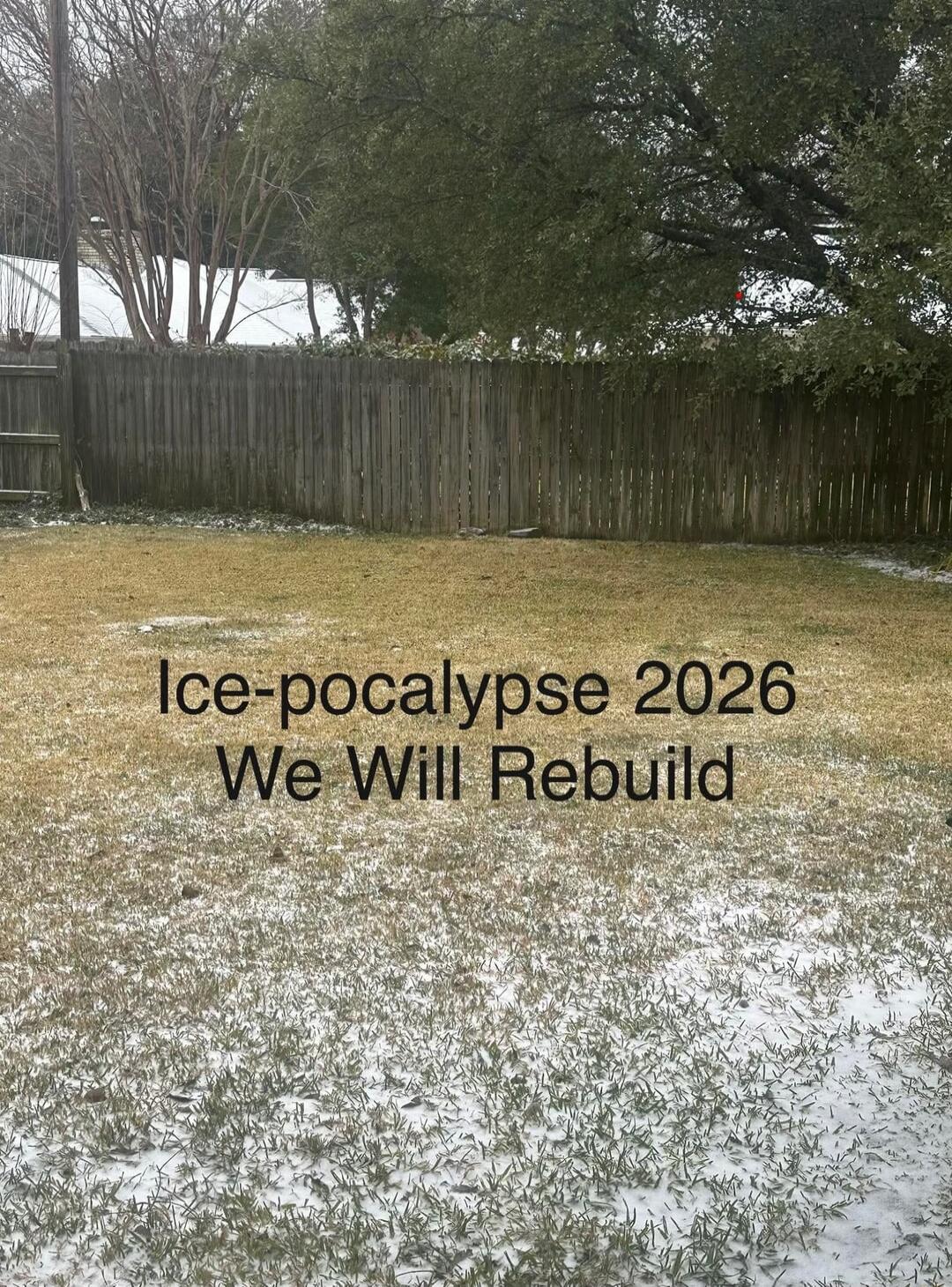 Ice-pocalypse 2026
We Will Rebuild