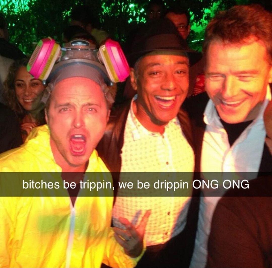 bitches be Jppi n we be drippin ONG ONG Ty