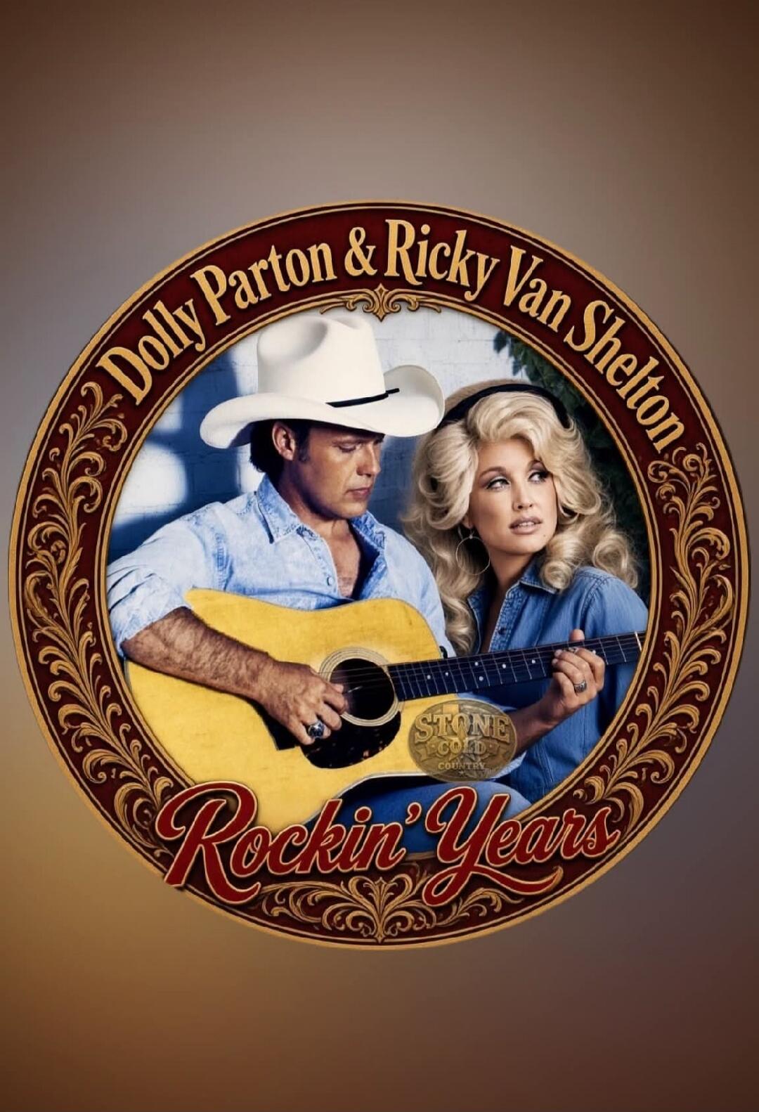 Dolly Parton & Ricky Van Shelton Rockin' Years STONE COLD COUNTRY