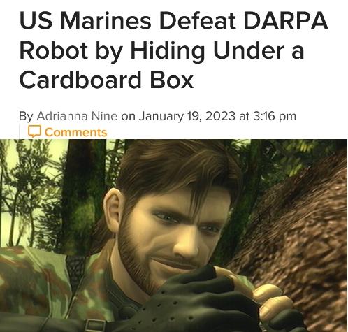 US Marines Defeat DARPA Robot by Hiding Under a Cardboard Box By Adrianna Nine on January CJ Comments