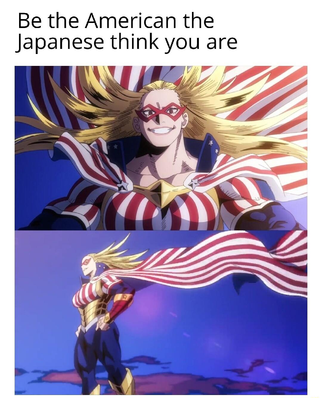 Be the American the Japanese think you are