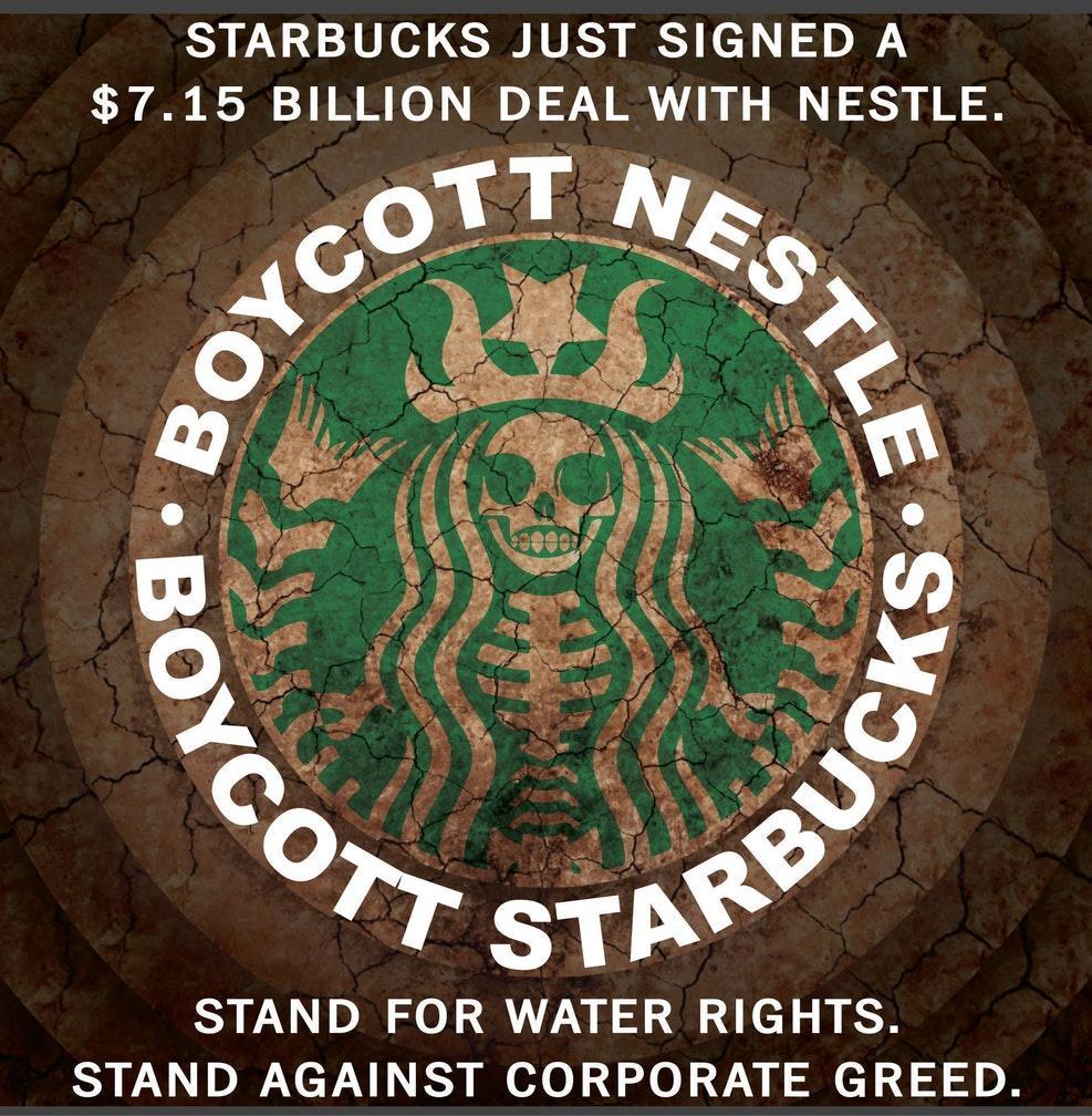 STARBUCKS JUST SIGNED A 715 BILLION DEAL WITH NESTLE l AT___T_ 3 STAND FOR WATER RIGHTS STAND AGAINST CORPORATE GREED