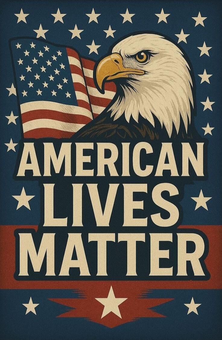 AMERICAN LIVES MATTER