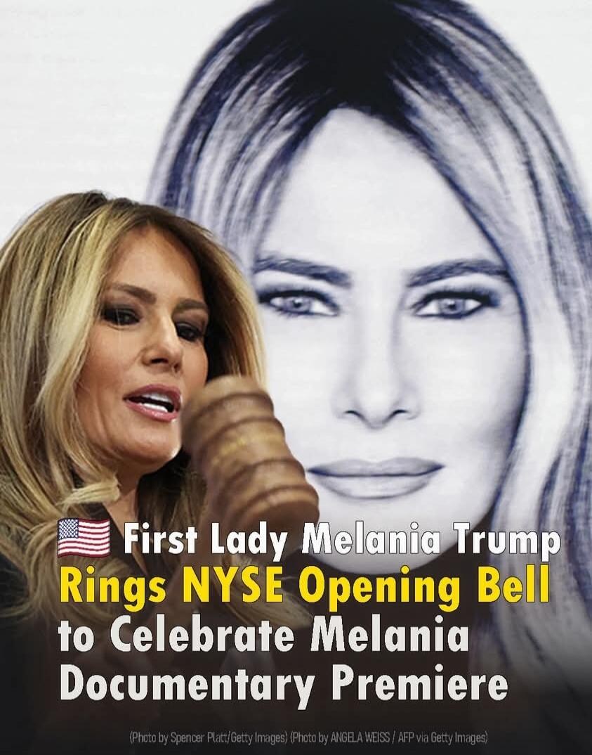 First Lady Melania Trump Rings NYSE Opening Bell to Celebrate Melania Documentary Premiere