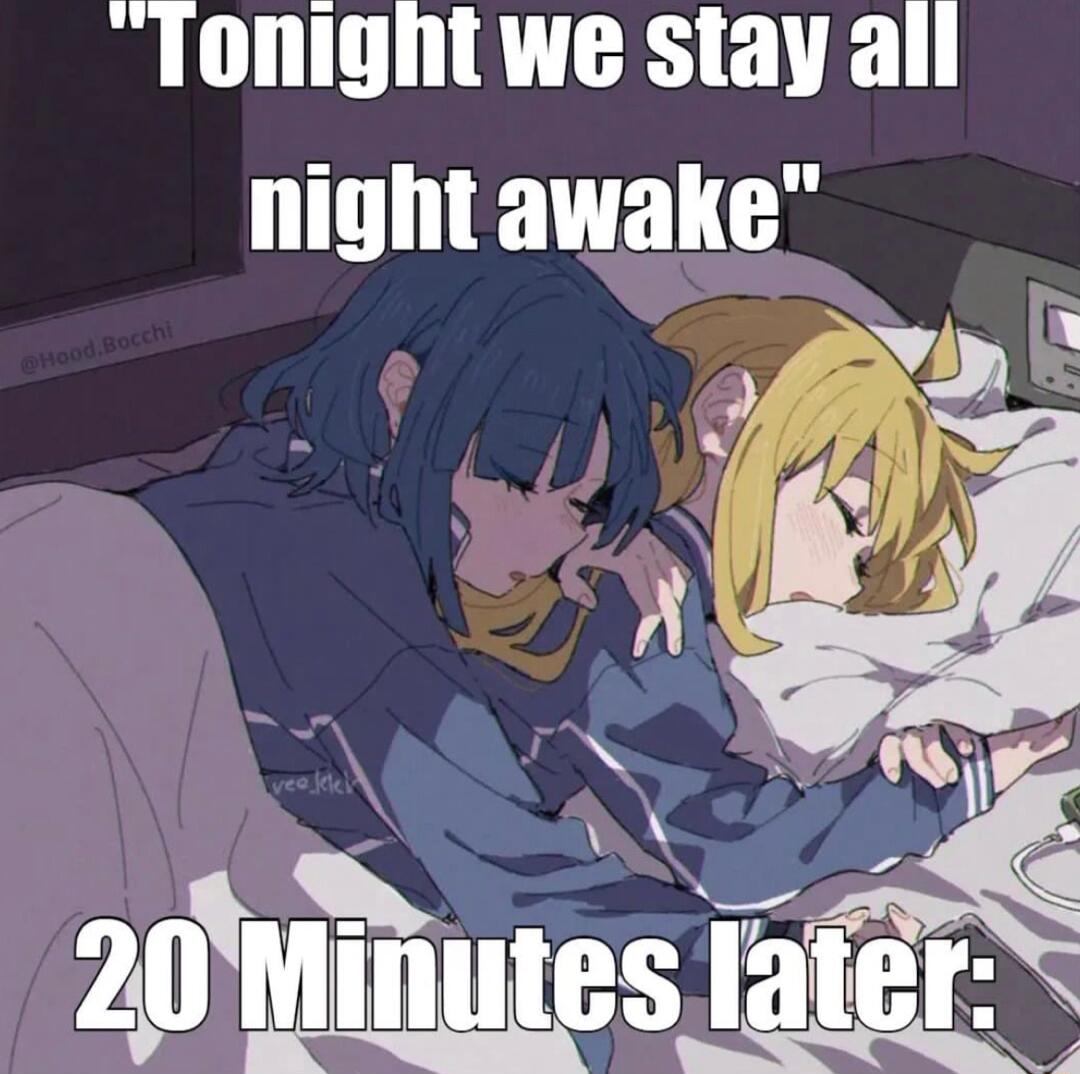 Tonight we stay all night awake 2 fafer
