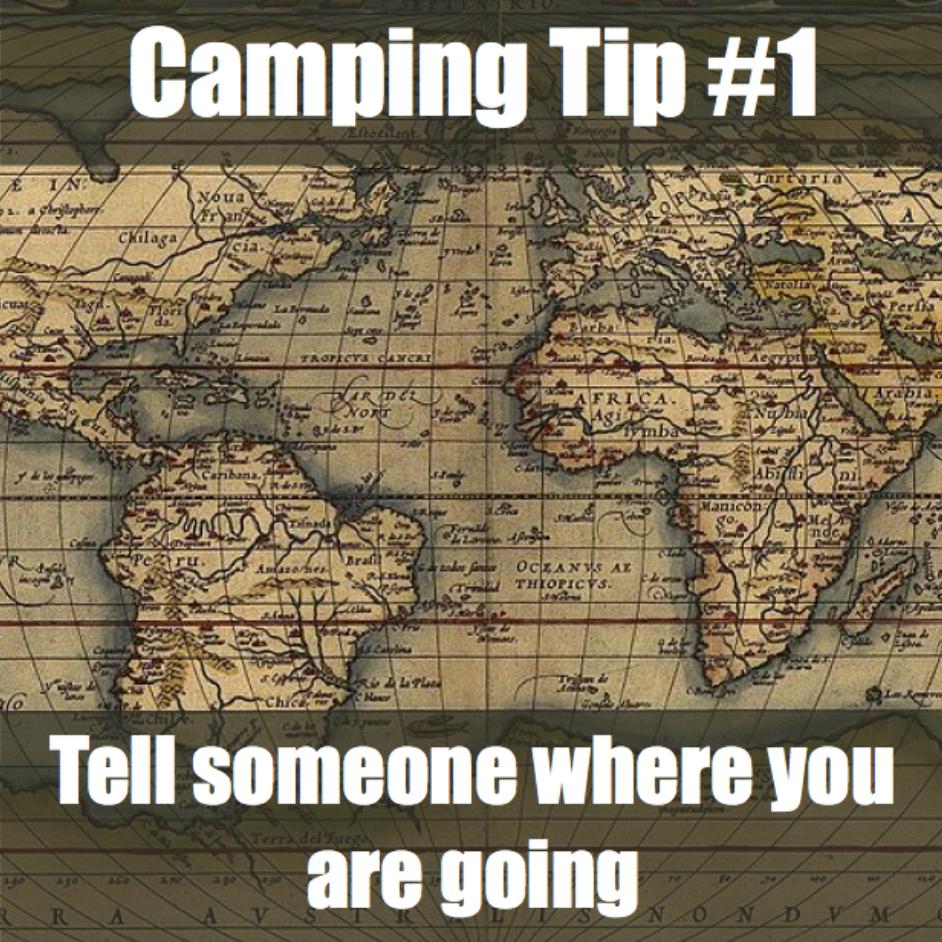 amping Tip 1 Tell someone where you are going