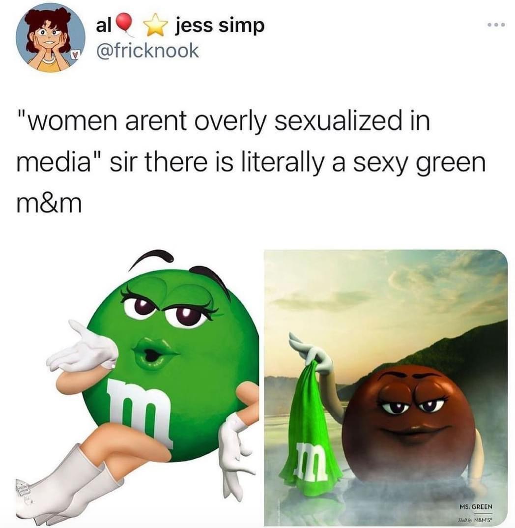 al jess simp g v fricknook women arent overly sexualized in media sir there is literally a sexy green mm