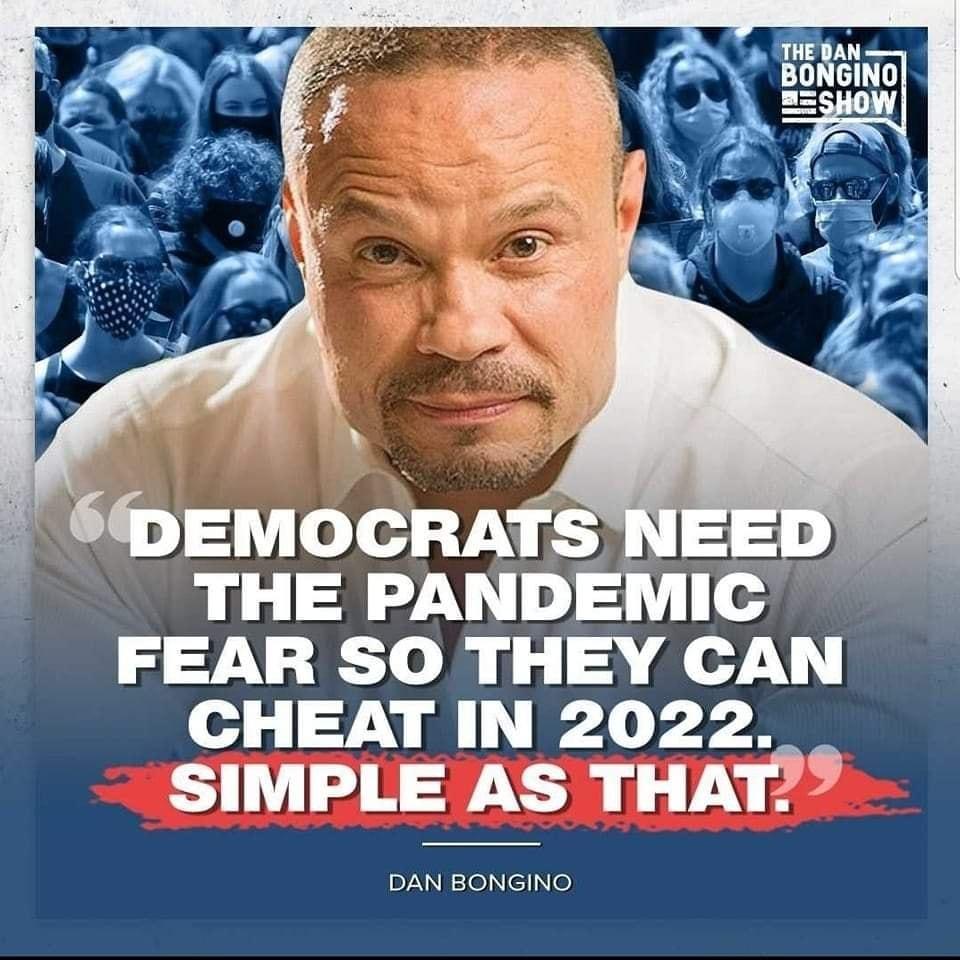 Ah EO_ GINO aSHO THE PANDEMIC FEAR SO THEY CAN CHEAT IN 2022 _ SIMPLE AS THAY DAN BONGINO