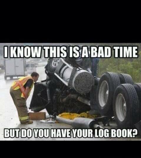 I KNOW THIS IS A BAD TIME BUT DO YOU HAVE YOUR LOG BOOK?