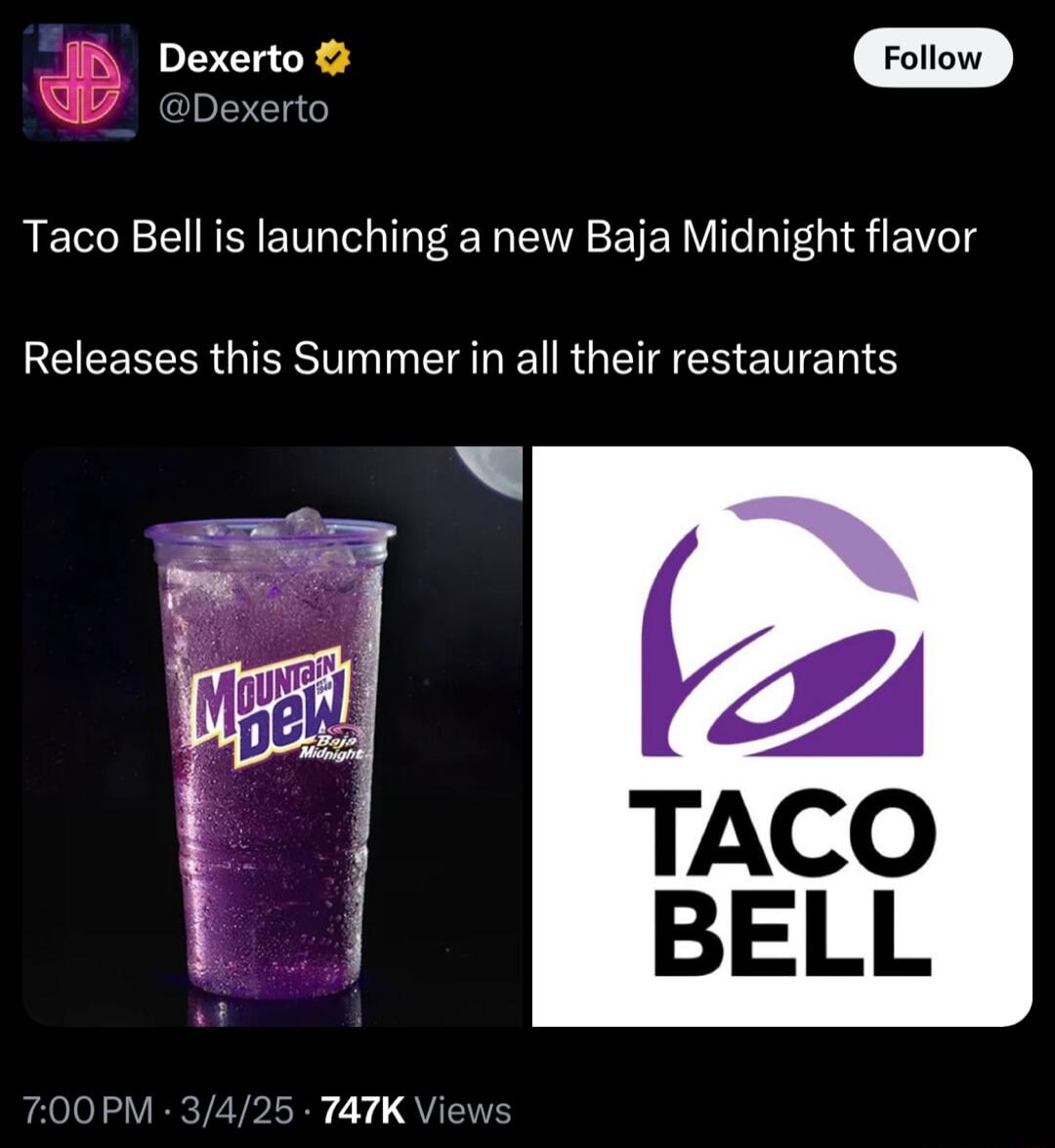 A Foow Dexerto Taco Bell is launching a new Baja Midnight flavor REEERER QIS NI RGEIFENETEN S M 3425 TATK View