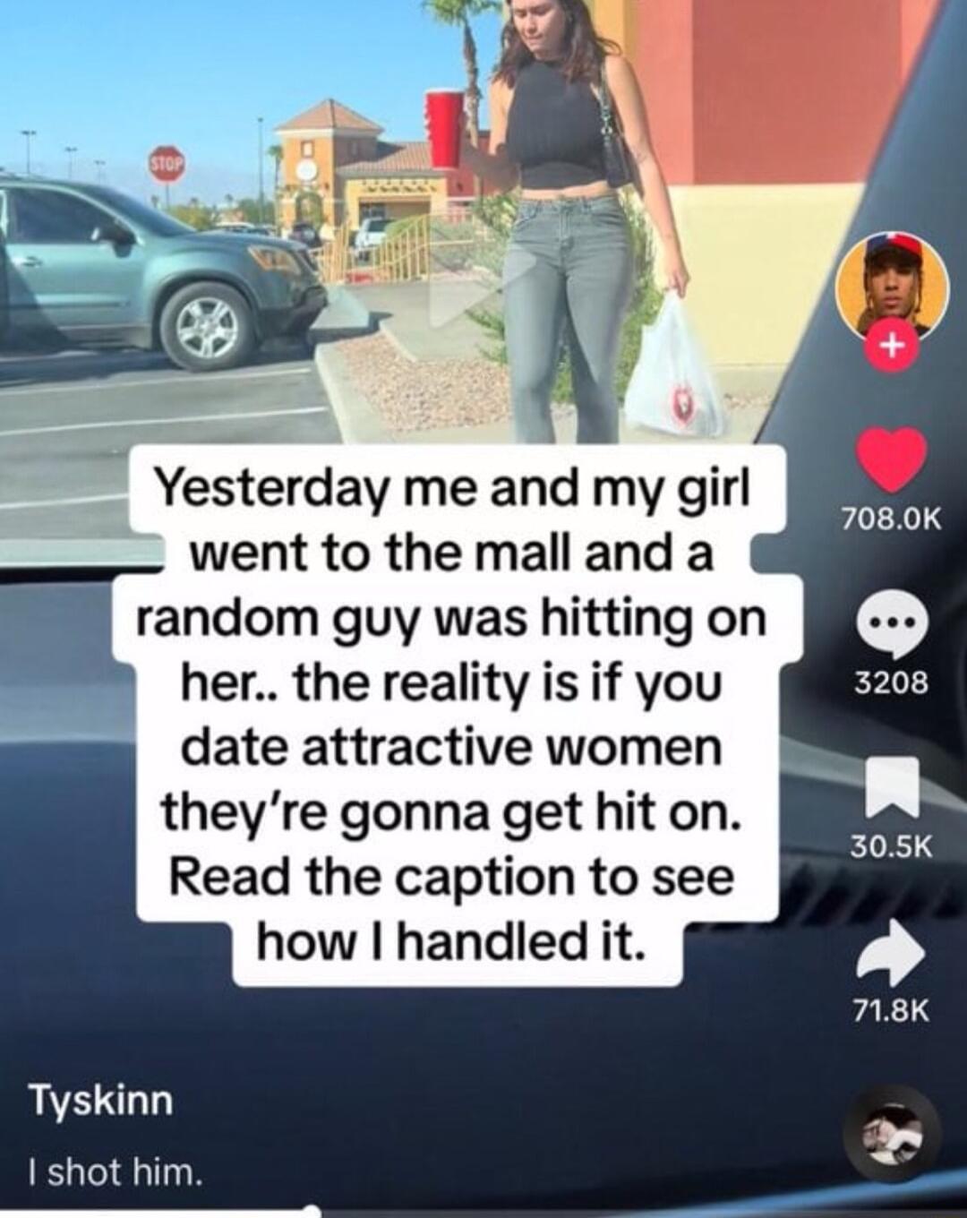 Yesterday me and my girl went to the mall and a random guy was hitting on her the reality is if you date attractive women theyre gonna get hit on Read the caption to see how handled it Tyskinn I shot him i