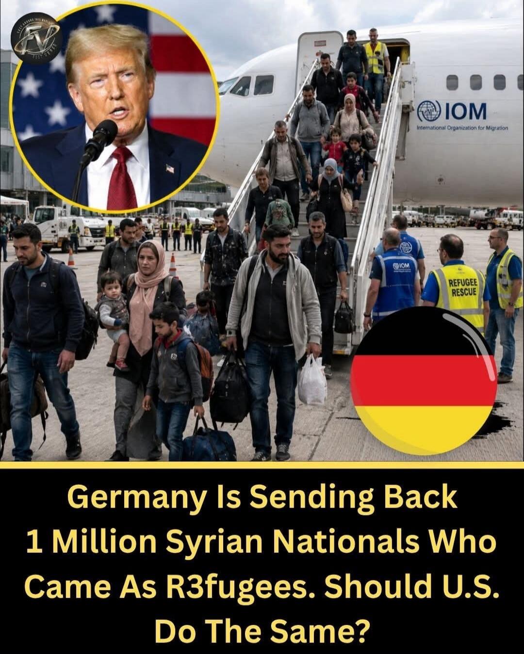 Germany Is Sending Back 1 Million Syrian Nationals Who Came As R3fugees. Should U.S. Do The Same? IOM International Organization for Migration. Refugee Rescue. Donald Trump. FACT AND NEWS TV.