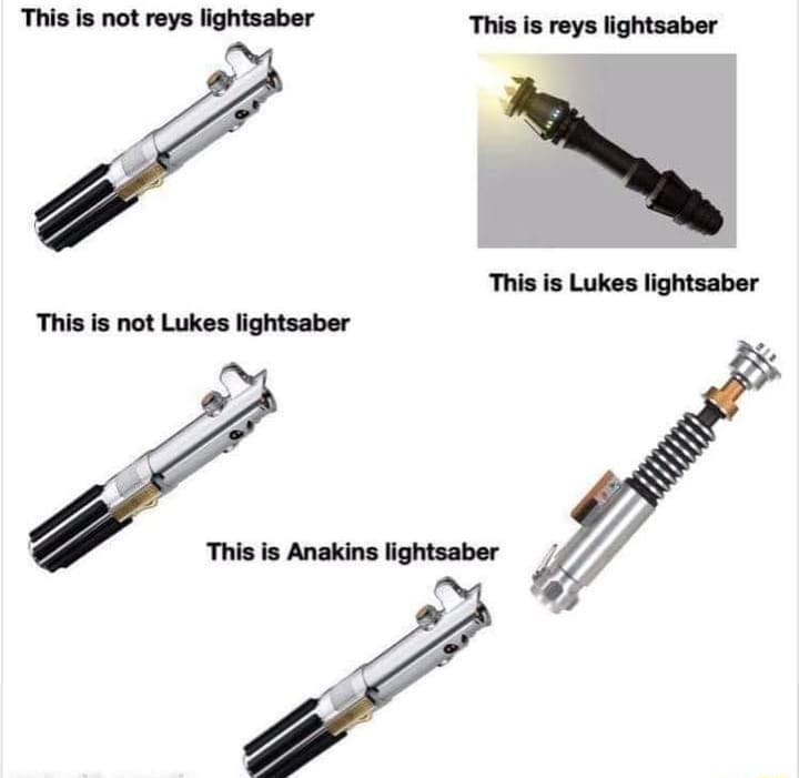 This is not reys lightsaber This is reys lightsaber This is Lukes lightsaber This is not Lukes lightsaber