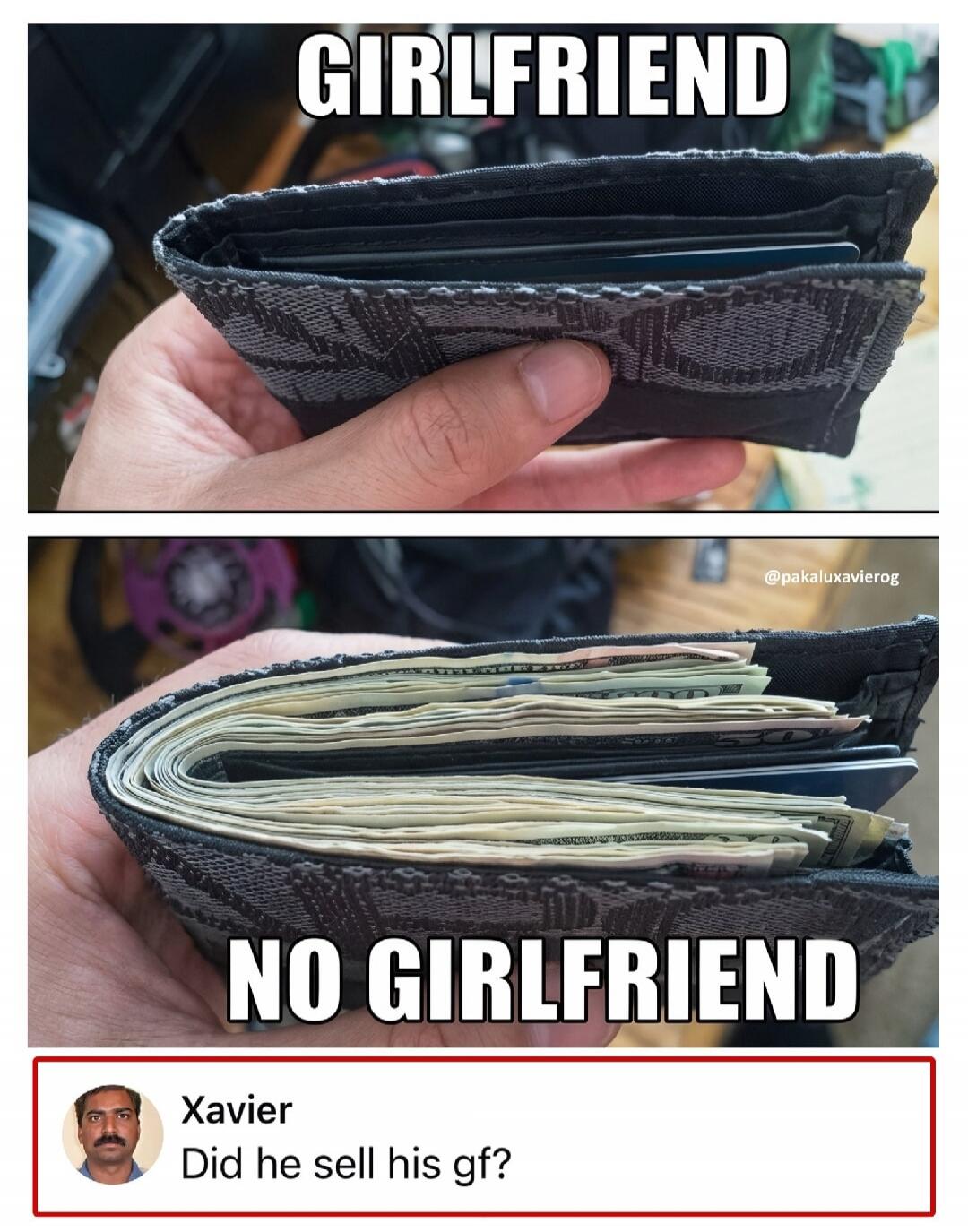 GIRLFRIEND NO GIRLFRIEND Xavier Did he sell his gf?