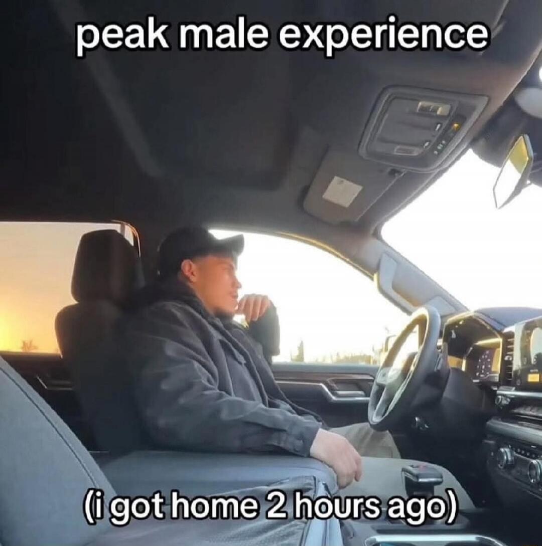 peak male experience
(i got home 2 hours ago)