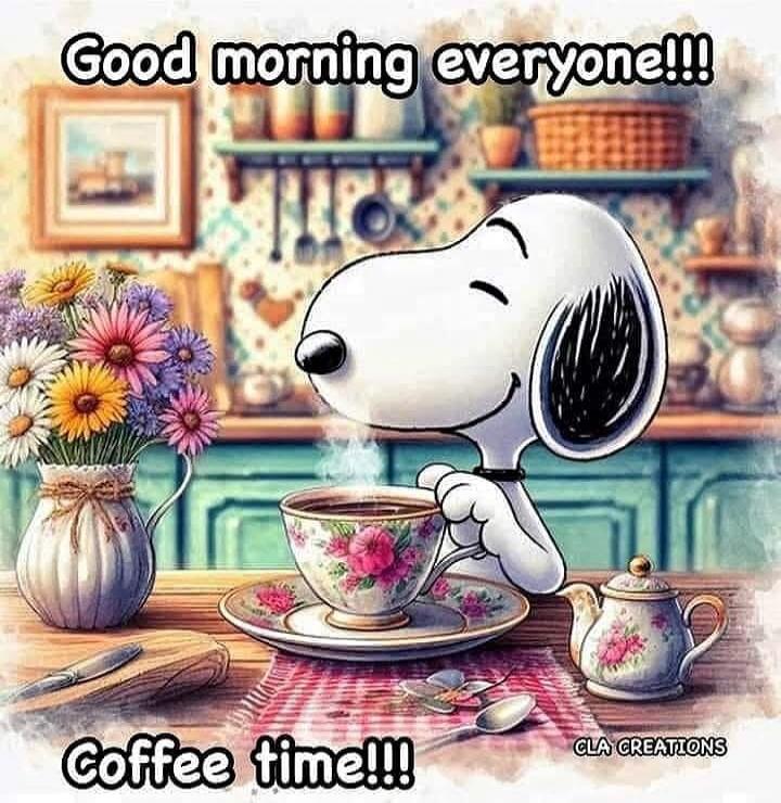Good morning everyone!!! Coffee time!!!