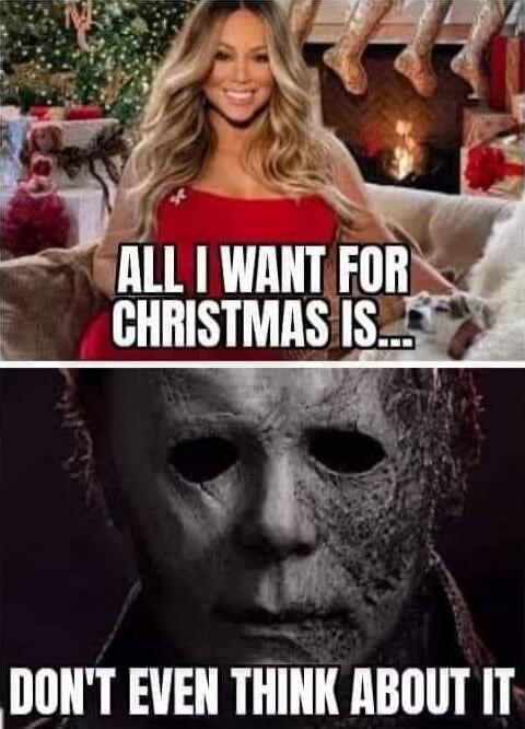 ALL I WANT FOR CHRISTMAS IS... DONT EVEN THINK ABOUT IT