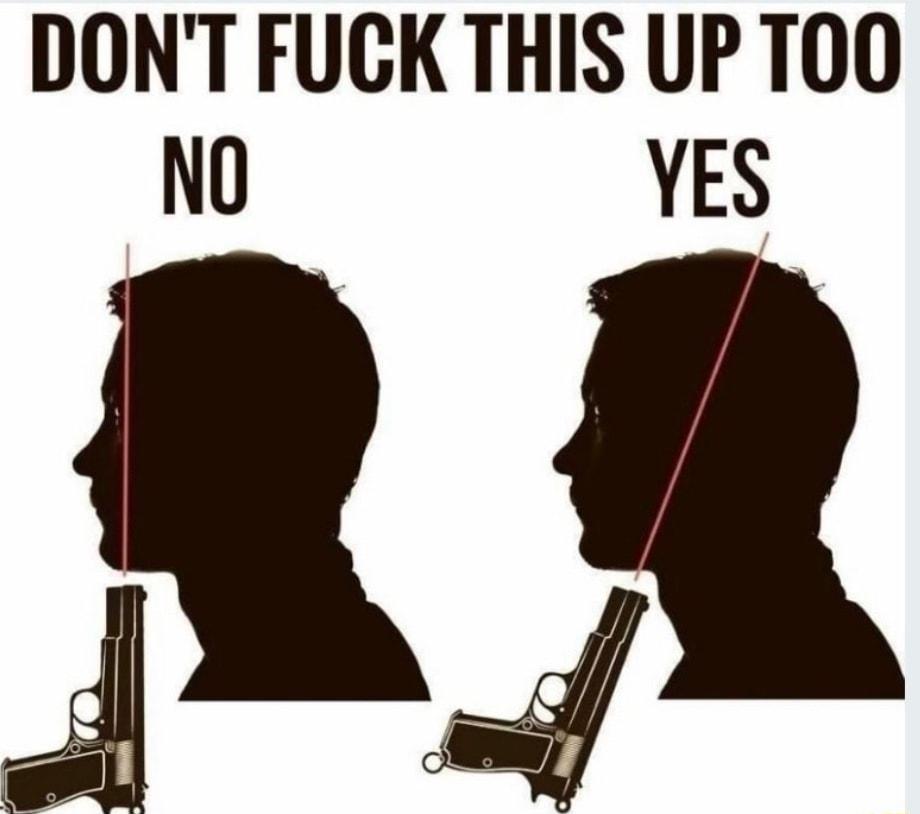 DONT FUCK THIS UP TOO NO YES