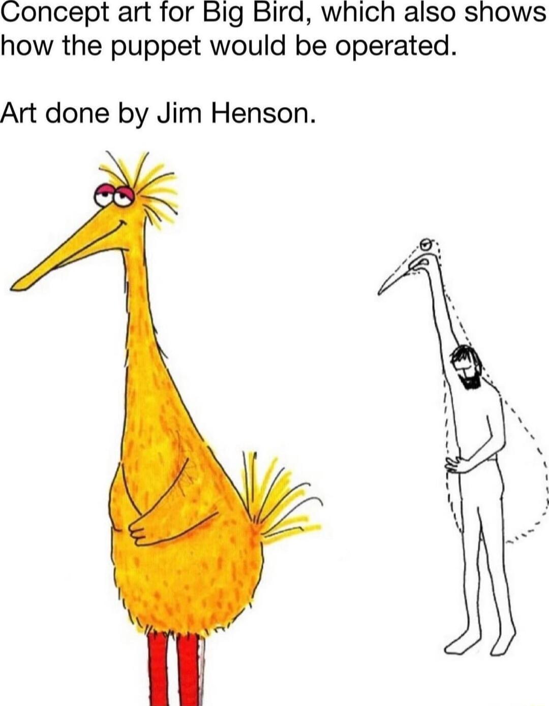Concept art for Big Bird which also shows how the puppet would be operated Art done by Jim Henson