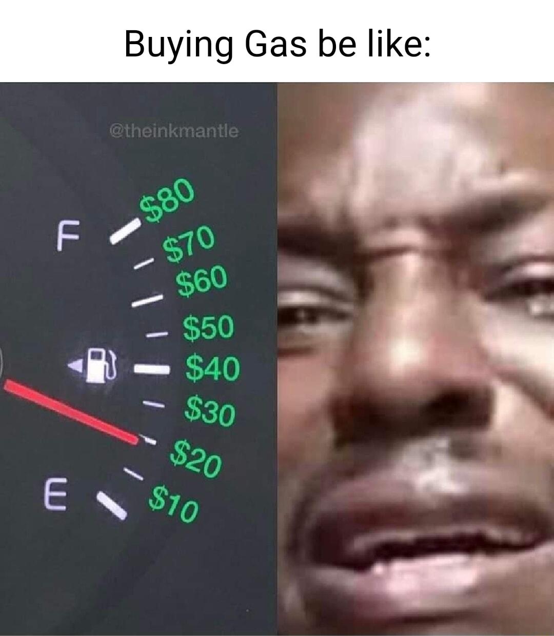 Buying Gas be like