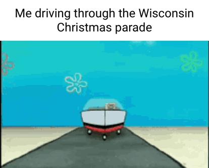 Me driving through the Wisconsin Christmas parade