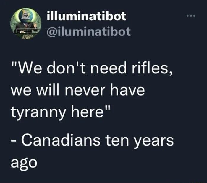 illuminatibot l I T T EY oTe 4 We dont need rifles R R TEAVZTal g AV WY ERAEICY BN OToF To ETa R IO RVEETES ago