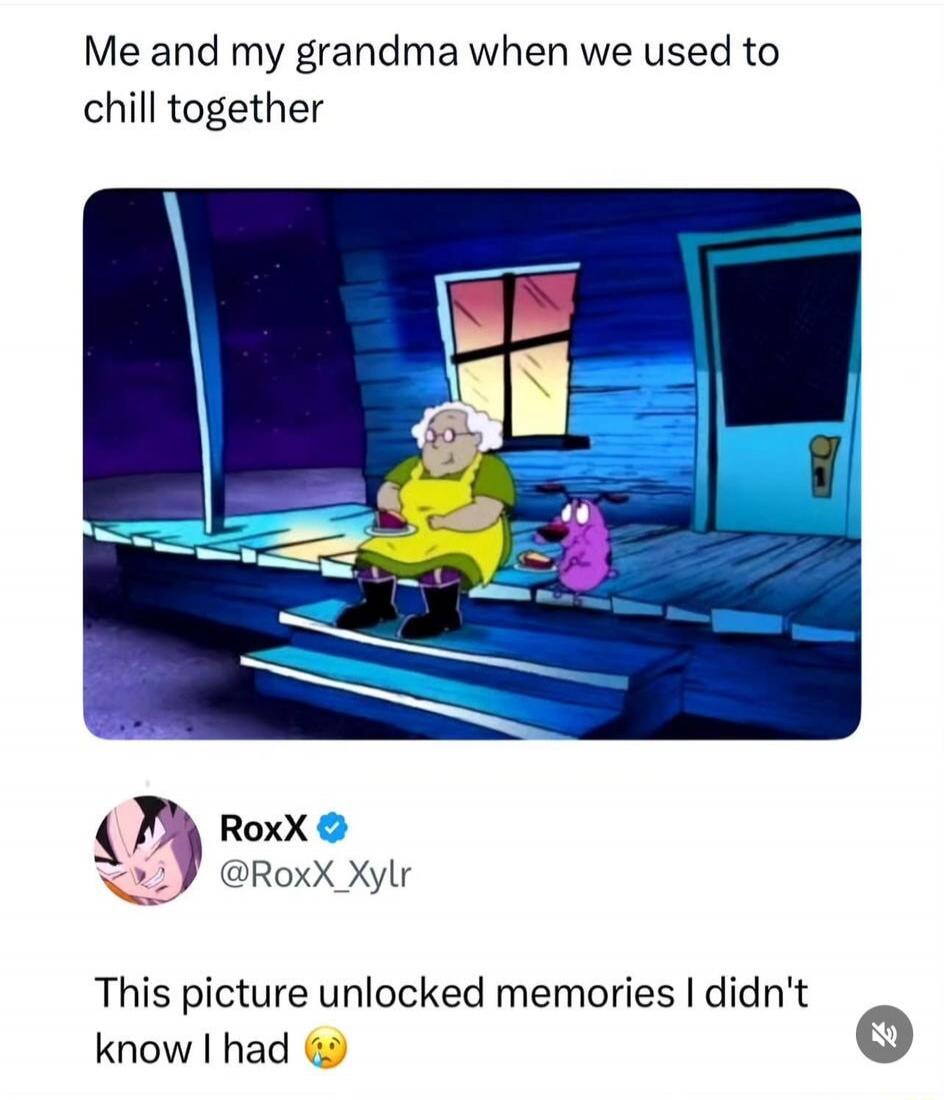 Me and my grandma when we used to chill together

This picture unlocked memories I didn't know I had 😢