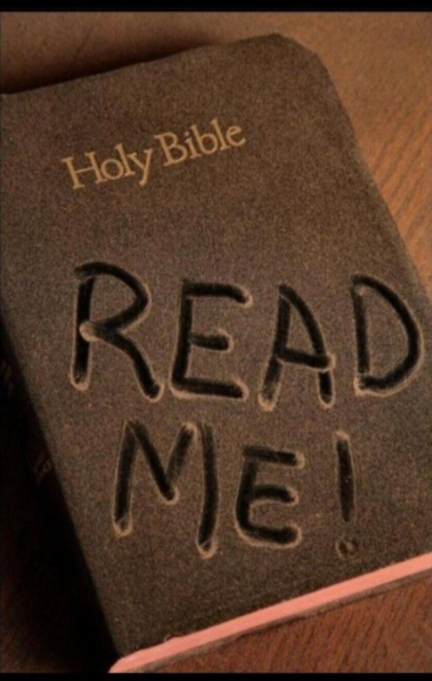 Holy Bible READ ME!