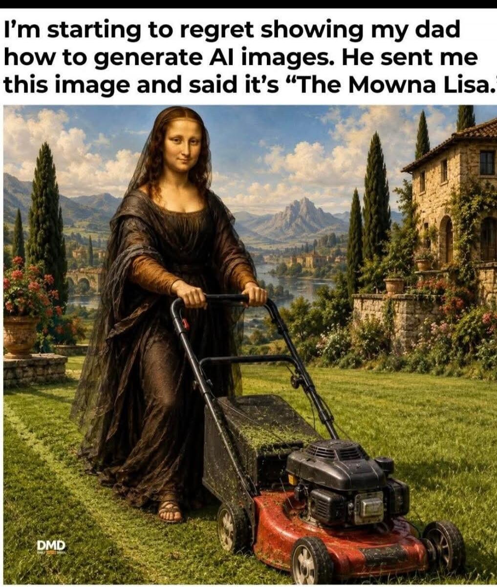 I'm starting to regret showing my dad how to generate AI images. He sent me this image and said it's 