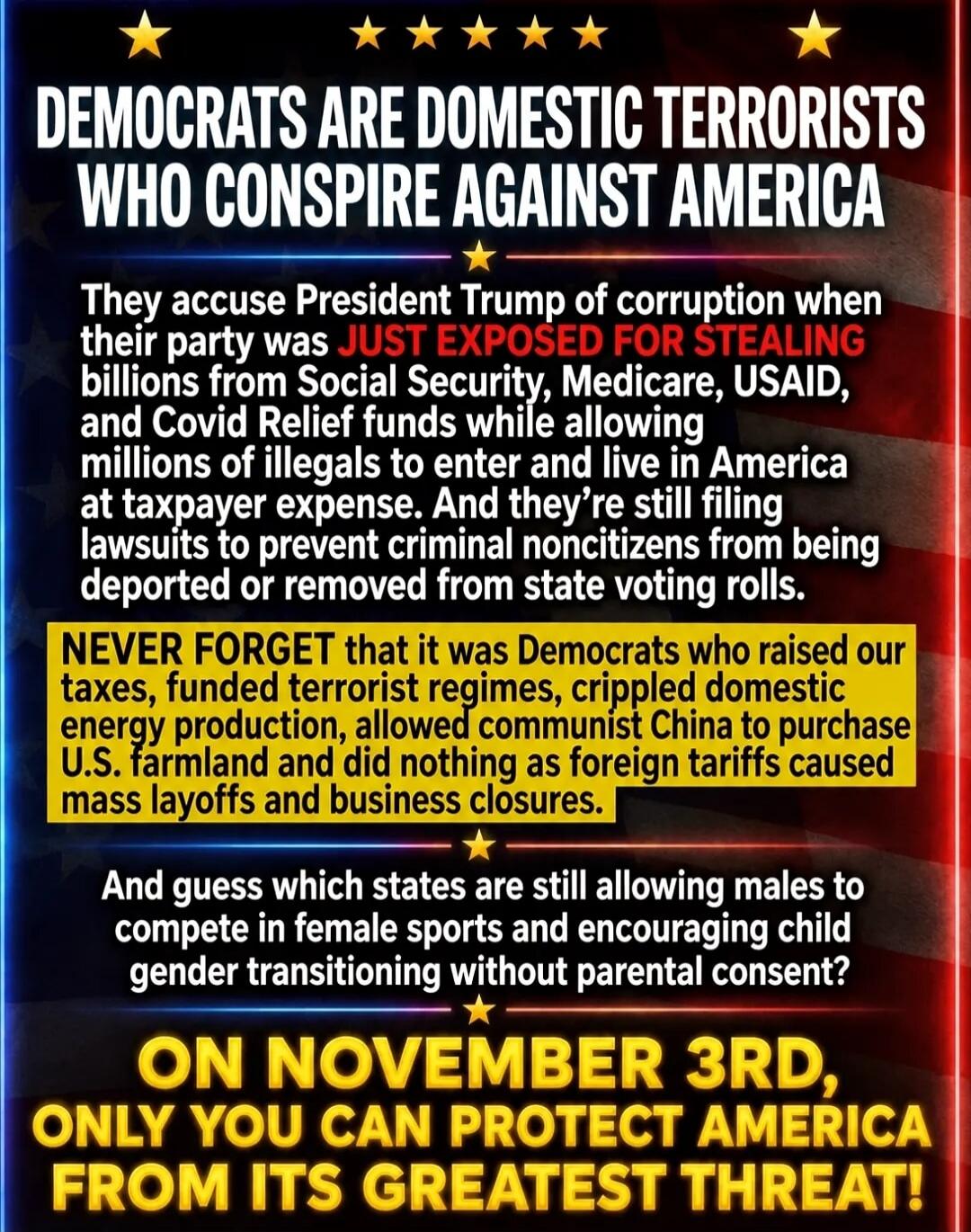DEMOCRATS ARE DOMESTIC TERRORISTS WHO CONSPIRE AGAINST AMERICA They accuse President Trump of corruption when their party was JUST EXPOSED FOR STEALING billions from Social Security, Medicare, USAID, and Covid Relief funds while allowing millions of illegals to enter and live in America at taxpayer expense. And they're still filing lawsuits to prev