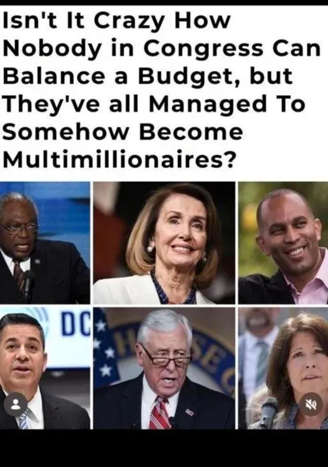 Isn't It Crazy How Nobody in Congress Can Balance a Budget, but They've all Managed To Somehow Become Multimillionaires?