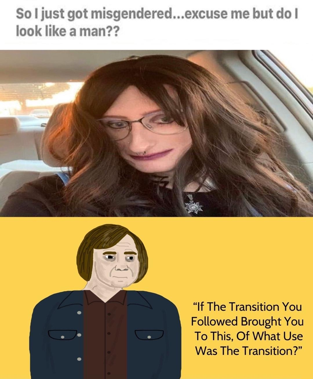 rMTESelfieTrain u ireddit So just got misgenderedexcuse me but do look like aman