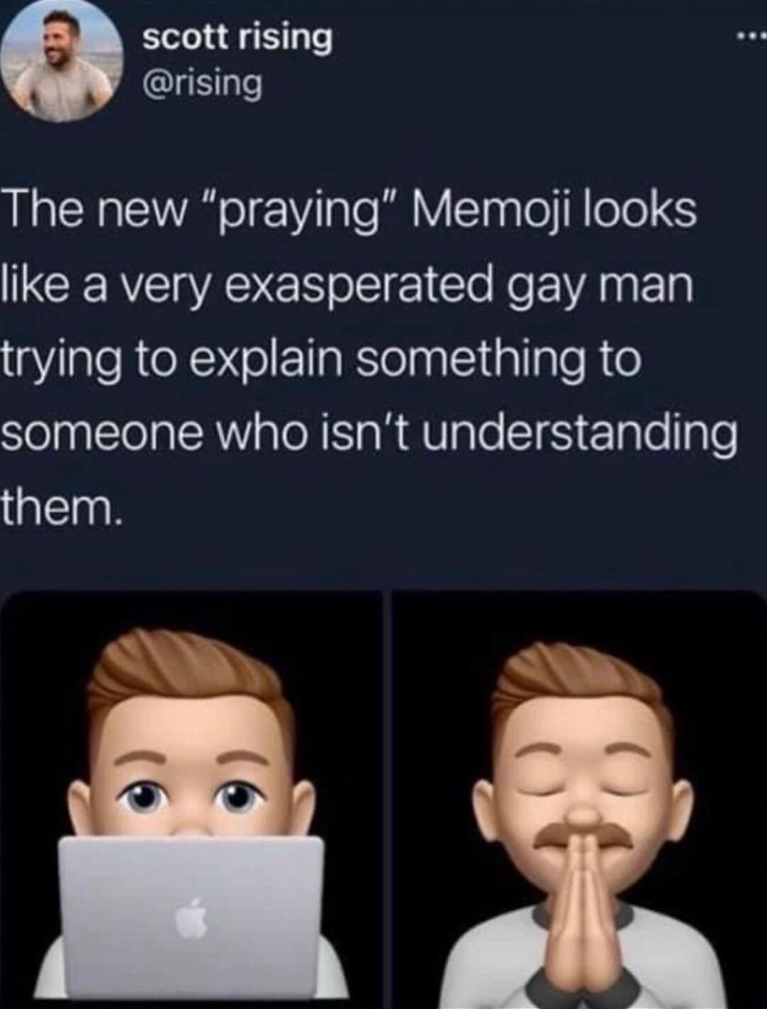 scott rising rising The new praying Memaoji looks CENCADEN oS I CloRe ANE trying to explain something to SelnglTela AW aTo N o R AU ale S Tale gTe them