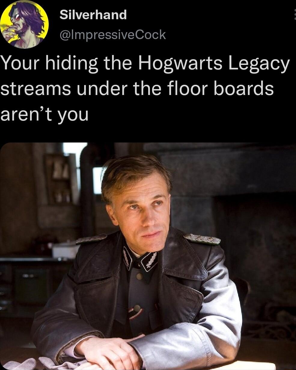 e WSS ED T ImpressiveCock Your hiding the Hogwarts Legacy SECEINERTTalo STR g IR oTeTal oo ETHe arent you Tr