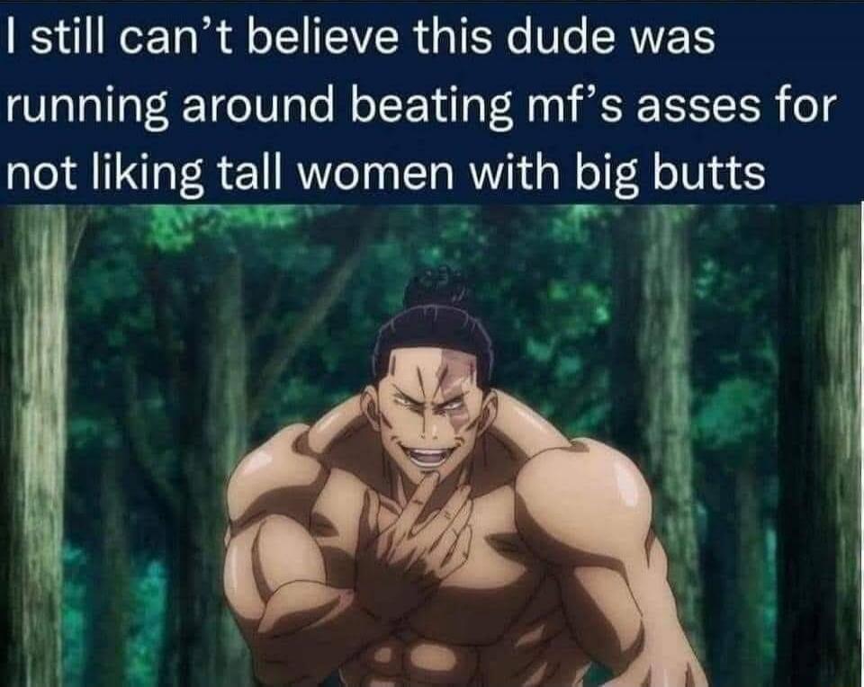 I still can’t believe this dude was running around beating mf’s asses for not liking tall women with big butts