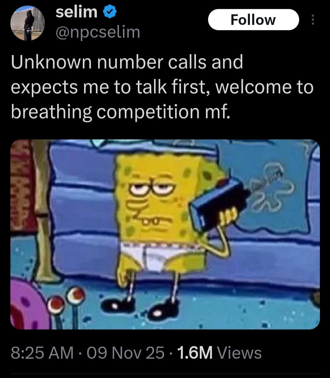 Unknown number calls and expects me to talk first, welcome to breathing competition mf.