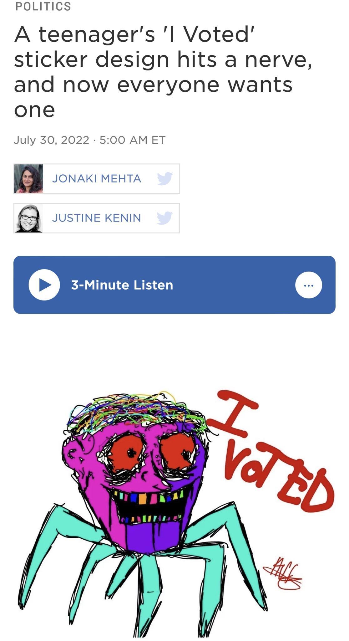 PoOLITICS A teenagers l Voted sticker design hits a nerve and now everyone wants one July 302022 500 AM ET JUSTINE KENIN 3 ute Listen