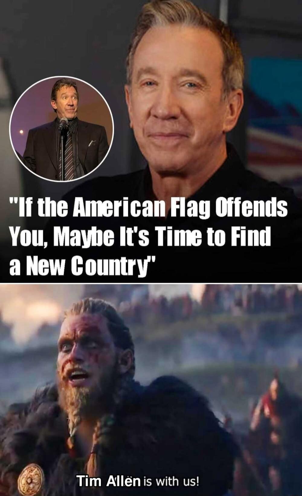 If the lmricanlag Offends You Mayhe Its Time to Find L UIH T p 4 Tim Allenis with us