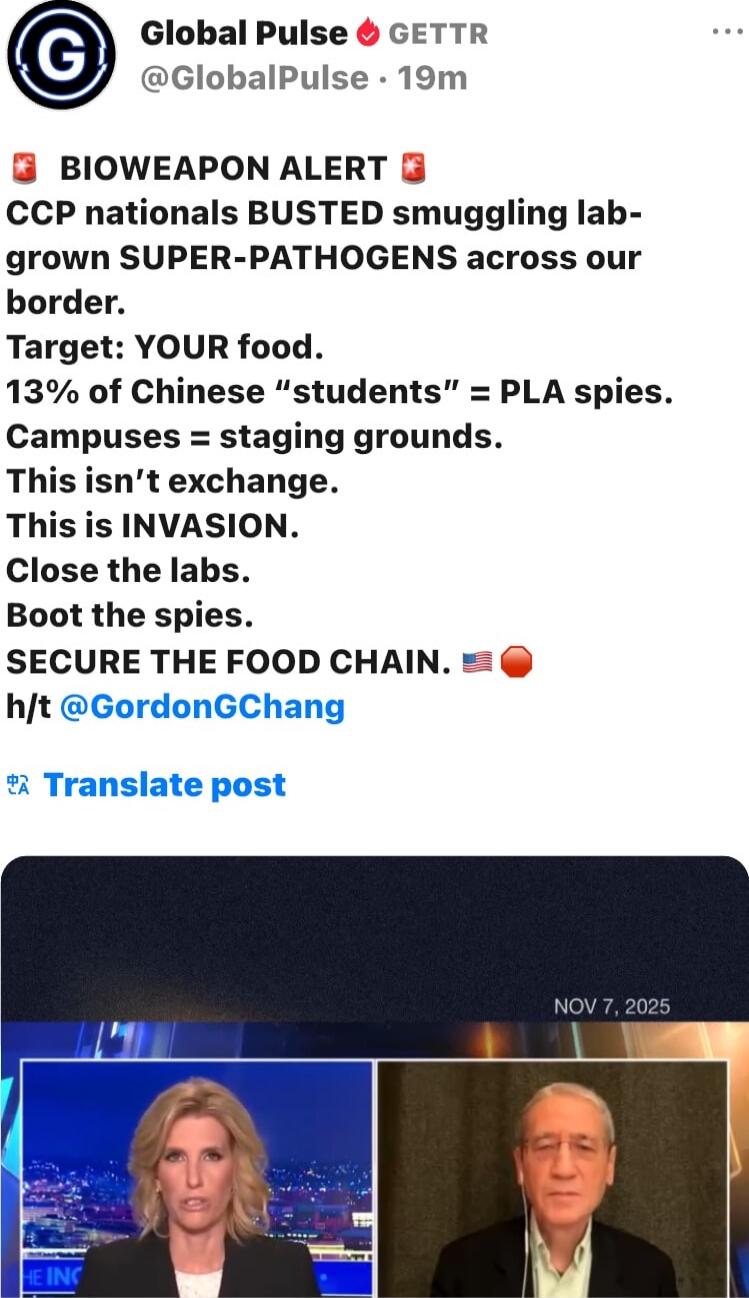 🚨 BIOWEAPON ALERT 🚨 CCP nationals BUSTED smuggling lab-grown SUPER-PATHOGENS across our border. Target: YOUR food. 13% of Chinese “students” = PLA spies. Campuses = staging grounds. This isn’t exchange. This is INVASION. Close the labs. Boot the spies. SECURE THE FOOD CHAIN. 🇺🇸🍑 h/t @Gordon Chang
