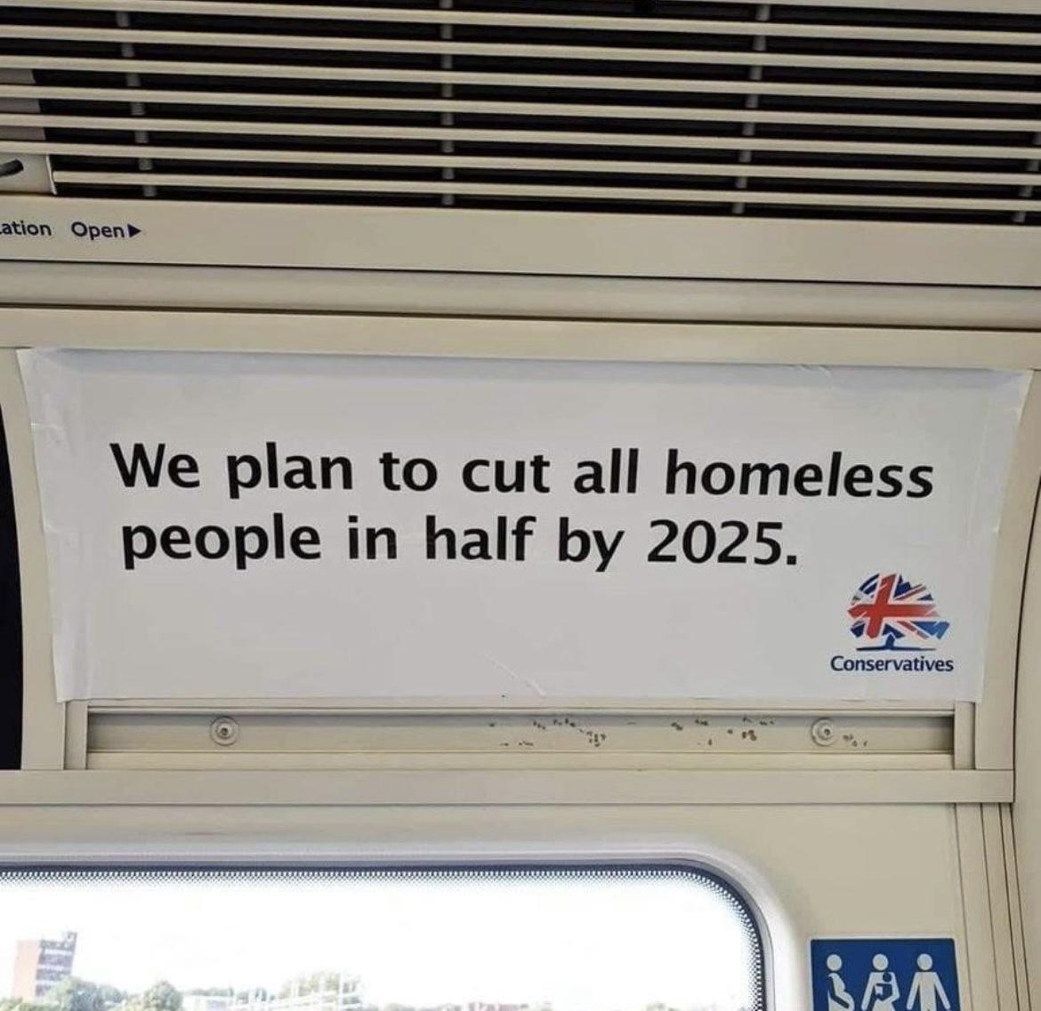 We plan to cut all homeless people in half by 2025