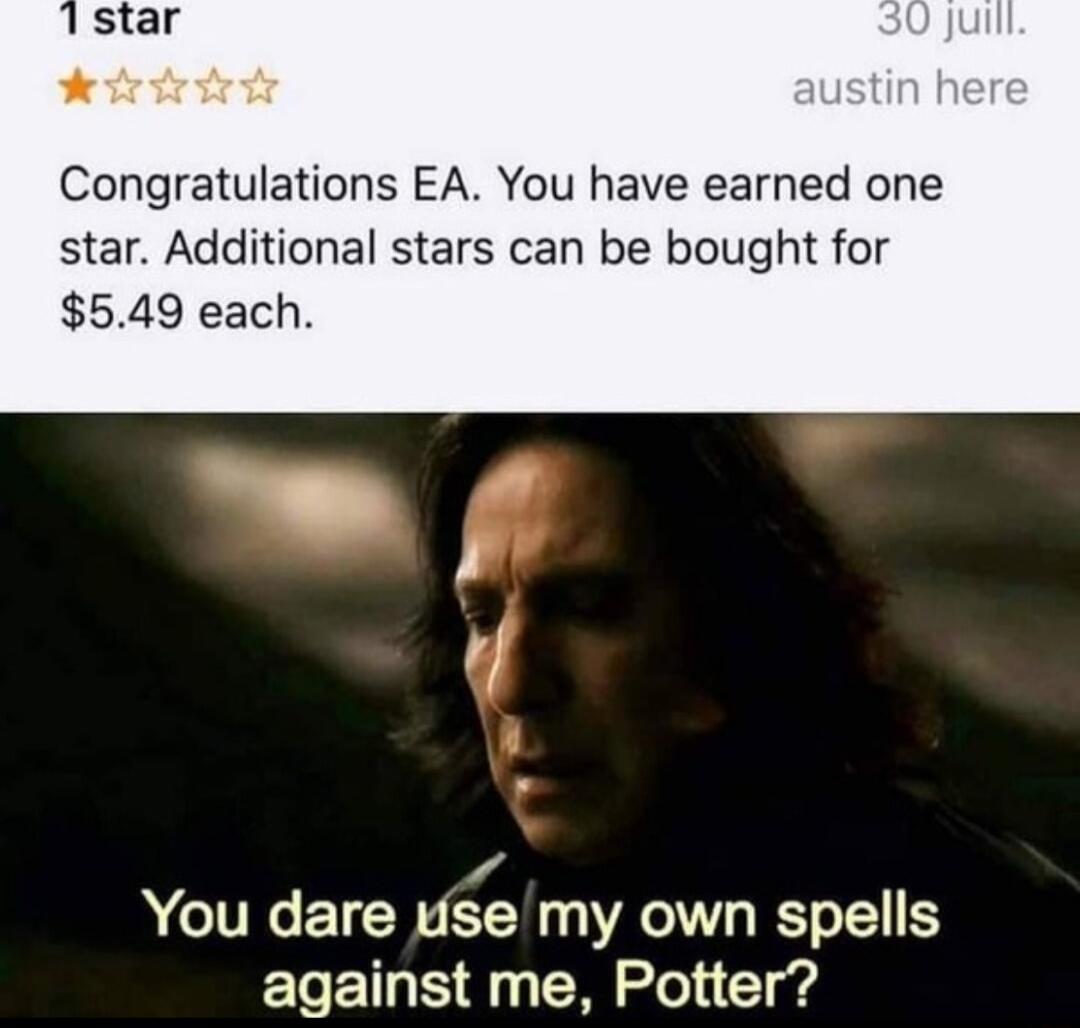 Congratulations EA You have earned one star Additional stars can be bought for 549 each You dare se my own spells against me Potter